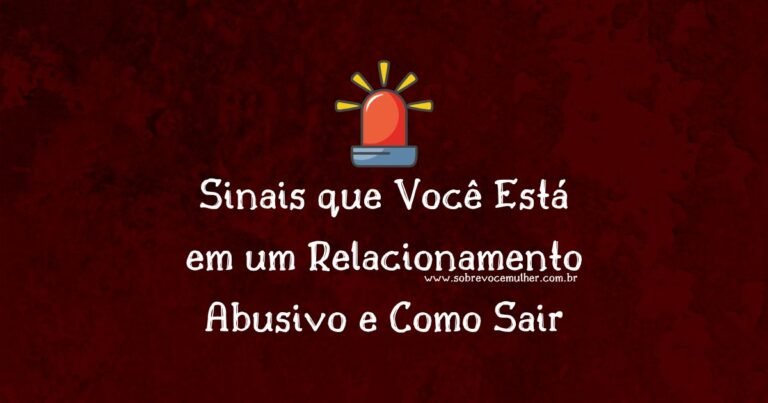 Imagem ilustrativa sobre sinais de relacionamento abusivo e como sair de uma relação tóxica com segurança e autoestima.